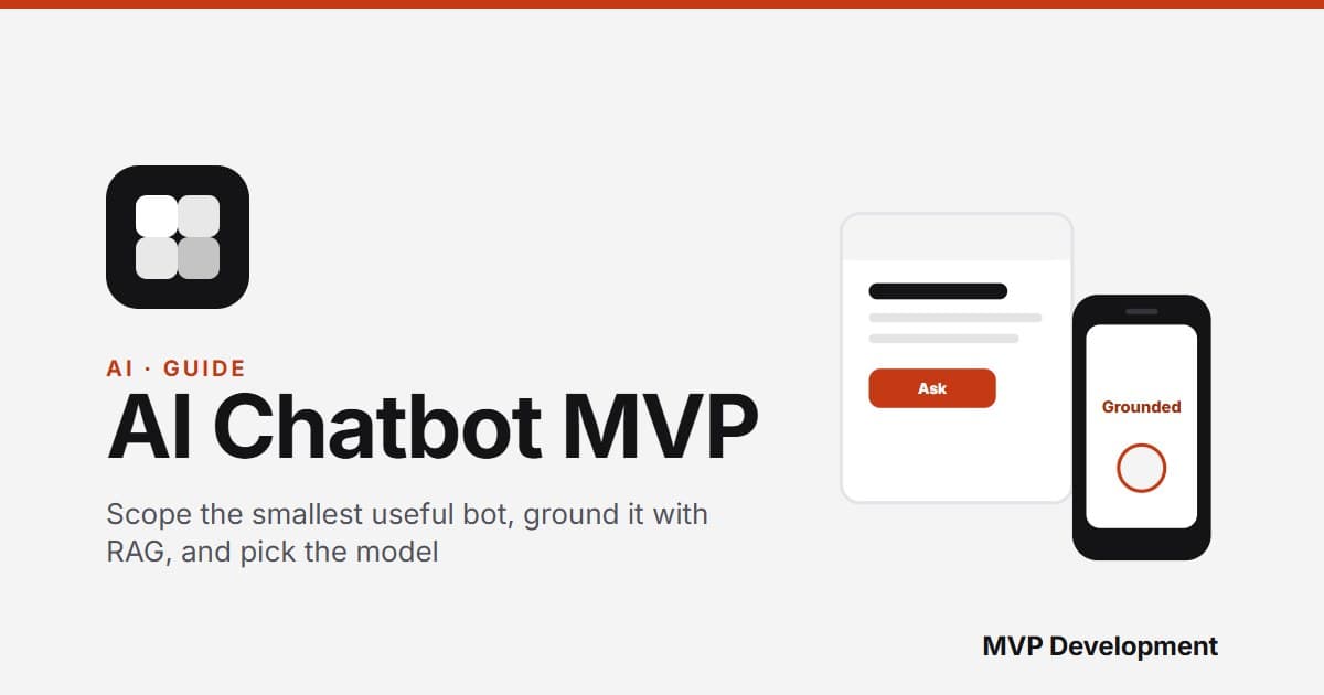 AI Chatbot MVP: How to Build One That Users Trust